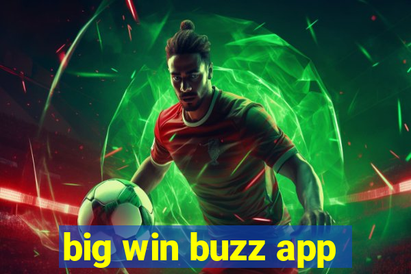 big win buzz app